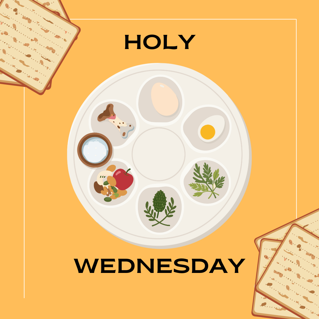 Holy Wednesday (Last Supper)